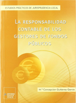 LA RESPONSABILIDAD CONTABLE DE LOS GESTORES DE FONDOS PUBLIC