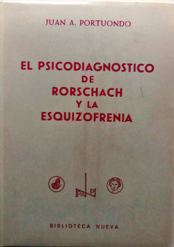 PSICODIAGNOSTICO DE RORSCHACH Y LA ESQUIZOFRENIA,EL