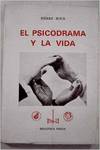 PSICODRAMA Y LA VIDA,EL