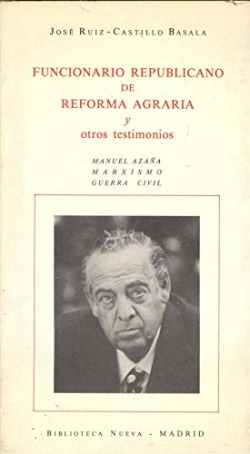 FUNCIONARIO REPUBLICANO Y OTROS TESTIMONIOS.