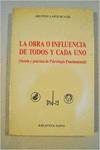 OBRA O INFLUENCIA DE TODOS Y CADA UNO,LA