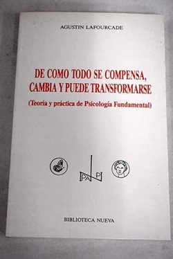 DE COMO TODO SE COMPENSA, CAMBIA Y PUEDE TRANSFORMARSE