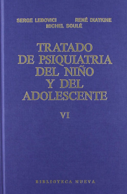 TRATADO DE PSIQUIATRIA DEL NIÑO Y DEL ADOLESCENTE TOMO 6