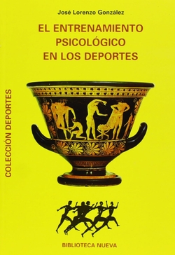 ENTRENAMIENTO PSICOLOGICO EN LOS DEPORTES,EL