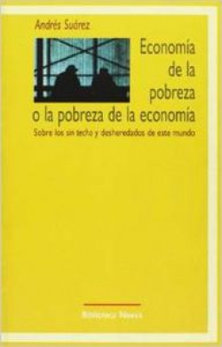 ECONOMIA DE LA POBREZA O LA POBREZA DE LA ECONOMIA