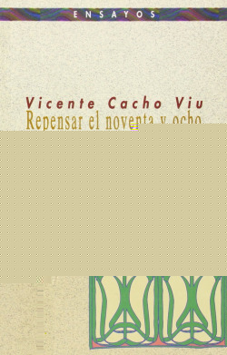 Repensar el noventa y ocho