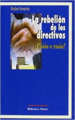 REBELION DE LOS DIRECTIVOS,LA