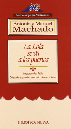 LOLA SE VA A LOS PUERTOS,LA