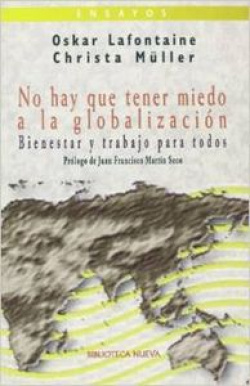 NO HAY QUE TENER MIEDO A LA GLOBALIZACION