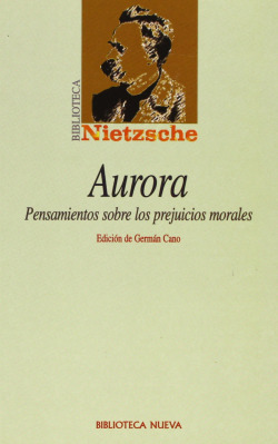 Aurora, pensamientos sobre los prejuicios morales