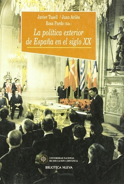 POLITICA EXTERIOR DE ESPAÑA EN EL SIGLO XX,LA