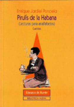 Pirulís de La Habana [Lecturas para analfabetos]