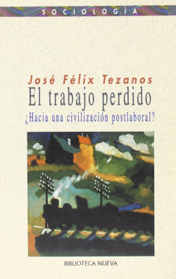 TRABAJO PERDIDO,EL
