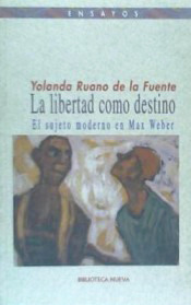 LIBERTAD COMO DESTINO,LA