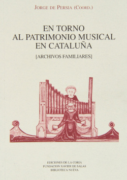 EN TORNO AL PATRIMONIO MUSICAL EN CATALUÑA
