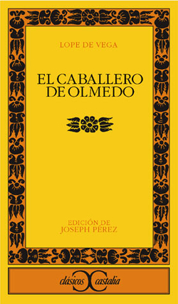El Caballero de Olmedo .