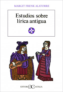 ESTUDIOS SOBRE LIRICA ANTIGUA