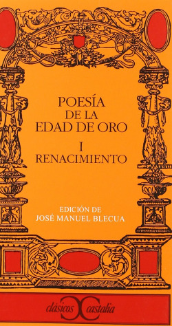 Poesía de la Edad de Oro I. Renacimiento