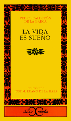 La vida es sueño .