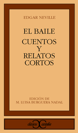 El baile. Cuentos y relatos cortos .