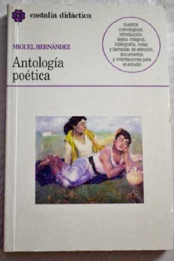 ANTOLOGIA POETICA MIGUEL HERNANDEZ
