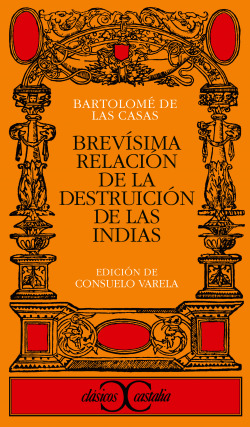 BREVISIMA RELACION DESTRUCION INDIAS