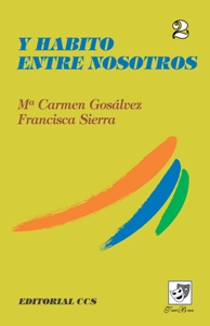 Y habitó entre nosotros