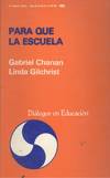 PARA QUE LA ESCUELA