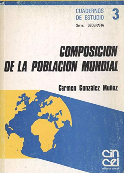 COMPOSICION DE LA POBLACION MUNDIAL