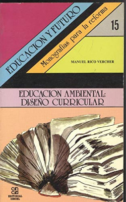 EDUCACION AMBIENTAL DISEÑO CURRICULAR