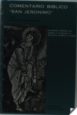COMENTARIO BIBLICO SAN JERONIMO. TOMO I. ANTIGUO TESTAMENTO