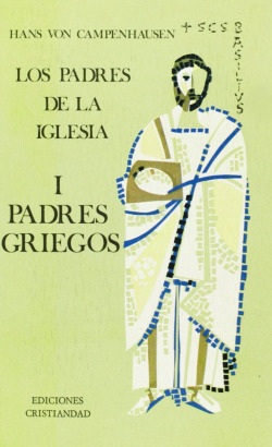 Padres de la Iglesia I. Padres Griegos