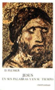 Jesus en sus palabras y en su tiempo