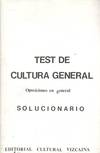 SOLUCIONARIO TEST DE CULTURA GENERAL