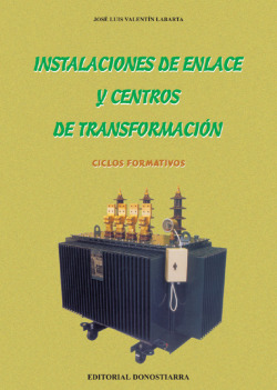 INSTALACIONES ENLACE Y CENTROS TRANSFORMACION