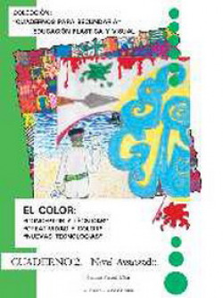COLOR.(CUAD.2-NIVEL AVANZADO).CUAD.SECUNDARIA.PLAS.Y VISUAL