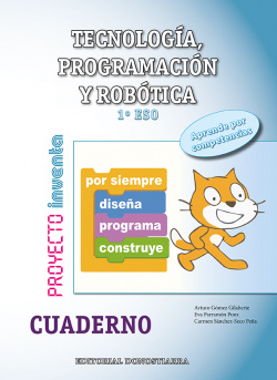 Cuaderno tecnología 1ºeso. Programación robótica. Inventa