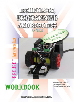 Technology 3ºeso. Programming robotics. Workbook. Inventa