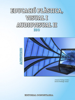 Plastica visual i audiovisual 3r.eso. Activitats