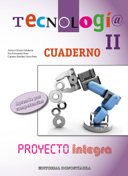 Cuaderno tecnologías II eso. Proyecto Integra