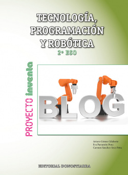 Tecnología 2ºeso. Programación y robótica. Inventa