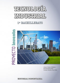 TECNOLOGÍA INDUSTRIAL 1ºBACHILLERATO INVENTA