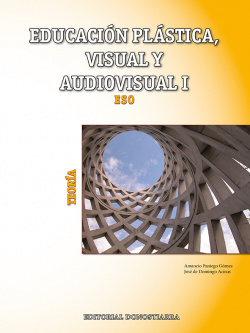 PLÁSTICA, VISUAL Y AUDIOVISUAL I. TEORIA 2019