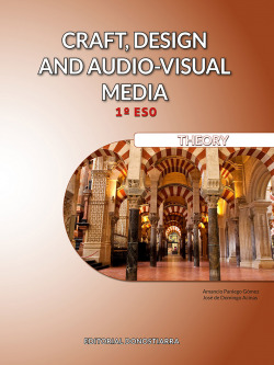 CRAFT, DESIGN AND AUDIOVISUAL MEDIA 1ºESO. ANDALUCÍA 2024