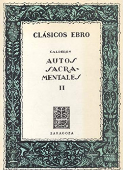 AUTOS SACRAMENTALES (TOMO 2)