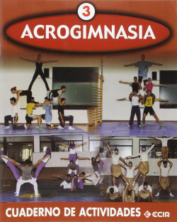 ACROGIMNASIA 3.(CUAD.ACTIVIDADES ED.FISICA)