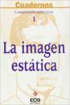 IMAGEN ESTATICA 1.CUADERNO AUDIOVISUAL