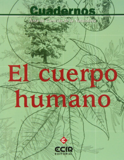 CUERPO HUMANO.(CUADERNOS BIOLOGIA Y GEOLOGIA)
