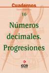 (03).CUADERNO 16: NUMEROS DECIMALES.PROGRESIONES