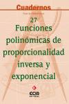 (03).CUADERNO 27: FUNCIONES POLINOMICAS,PROP.INVERSA,EXPONEN